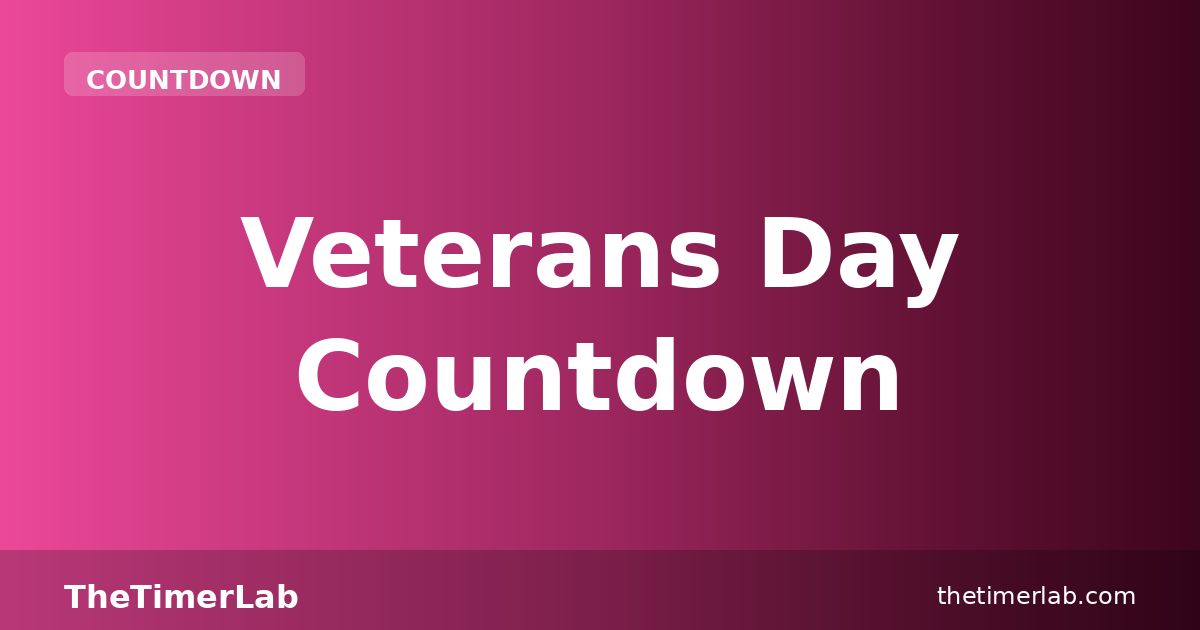 Veterans Day Countdown 2026 — Free November 11 Timer